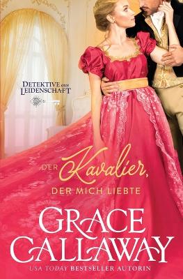 Book cover for The Gentleman Who Loved Me / Der Kavalier, der mich liebte