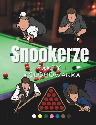 Book cover for Fakty o Snookerze i kolorowanka