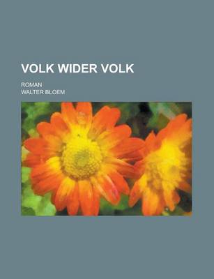 Book cover for Volk Wider Volk; Roman