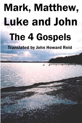 Book cover for Mark, Matthew, Luke and John: The 4 Gospels