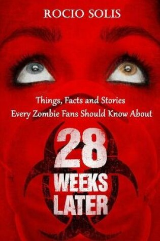 Cover of 28 Weeks Later