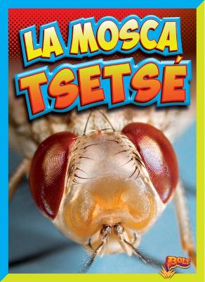 Cover of La Mosca Tsets�