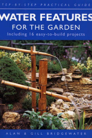 Cover of Water Features for the Garden