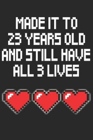 Cover of 23 Years Old 3 Lives