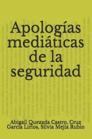 Cover of Apolog as medi ticas de la seguridad