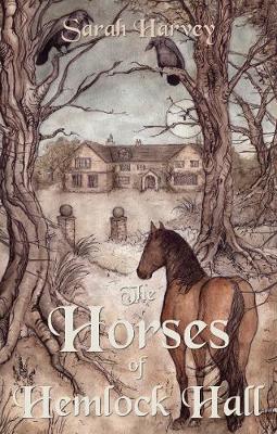 Book cover for The Horses of Hemlock Hall