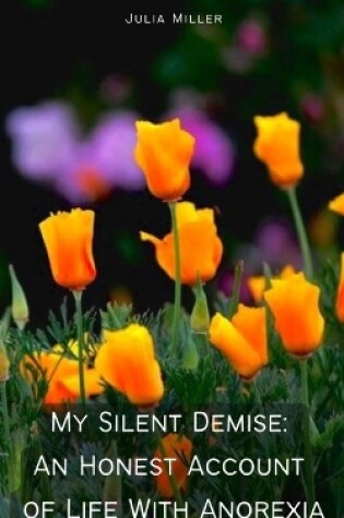 Cover of My Silent Demise