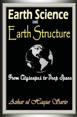 Cover of Earth Science and Earth Structure