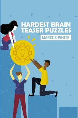 Cover of Hardest Brain Teaser Puzzles