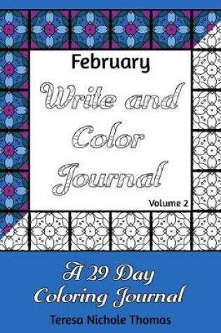 Cover of February Write and Color Journal - Volume 2