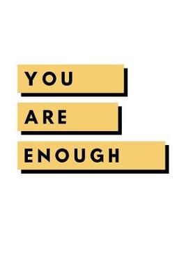 Book cover for You Are Enough