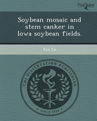 Book cover for Soybean Mosaic and Stem Canker in Iowa Soybean Fields