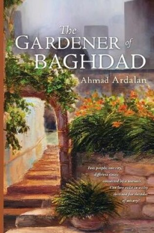 Cover of The Gardener of Baghdad