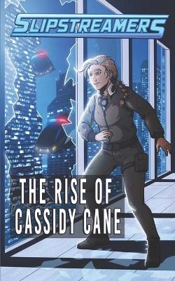 Book cover for The Rise of Cassidy Cane