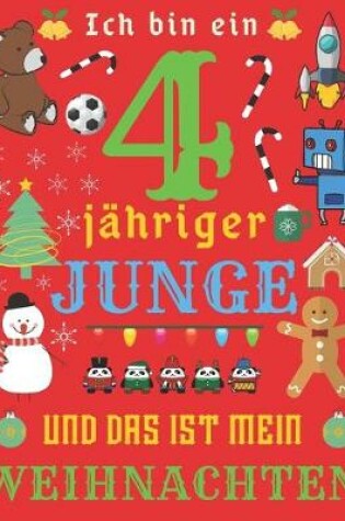 Cover of Ich bin ein 4-jahriger Junge und das ist mein Weihnachten