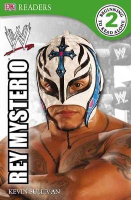 Book cover for DK Reader Level 2 Wwe: Rey Mysterio