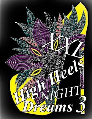 Book cover for High Heels Night Dreams XXL 3