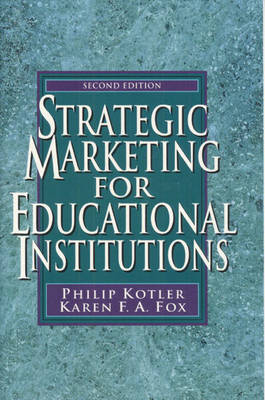 Book cover for Strategic Marketing for Educational Institutions