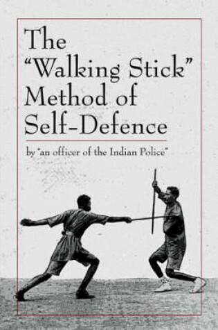 Cover of Walking Stick -  Method of Self-Defence