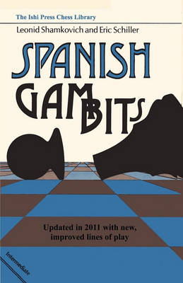 Book cover for Spanish Gambits Updated in 2011