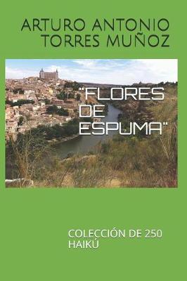 Book cover for Flores de Espuma