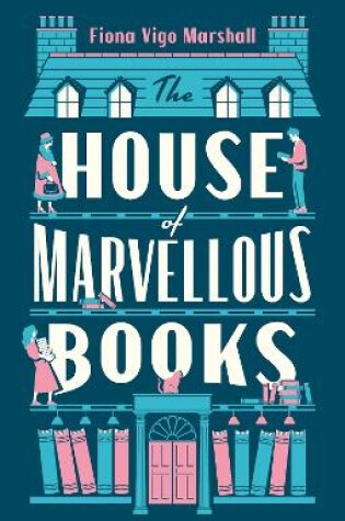 Cover of The House of Marvellous Books