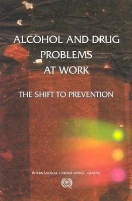 Book cover for Alcohol and Drug Problems at Work