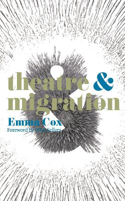 Cover of Theatre and Migration