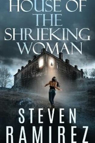 Cover of House of the Shrieking Woman