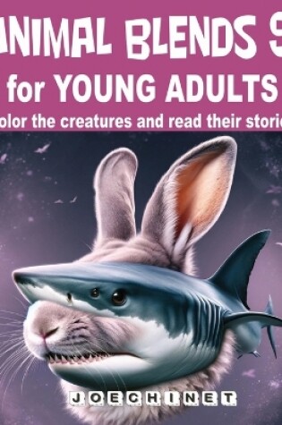 Cover of Animal Blends 9 for Young Adults