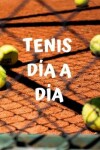 Book cover for Tenis dia a dia