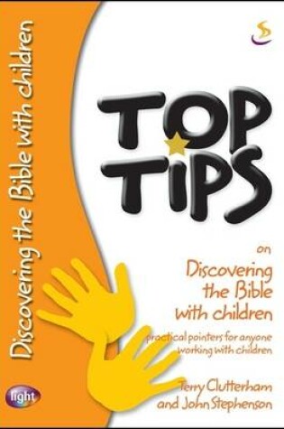 Cover of Top Tips on Discovering the Bible with Children