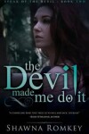 Book cover for The Devil Made Me Do It