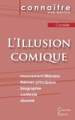 Book cover for Fiche de lecture L'Illusion comique de Pierre Corneille (Analyse litteraire de reference et resume complet)