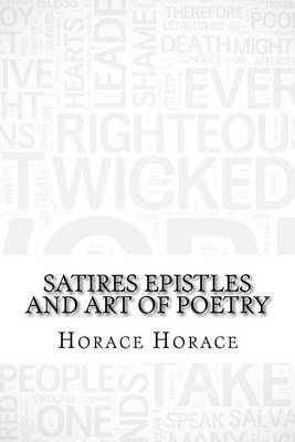 Book cover for Satires Epistles and Art of Poetry