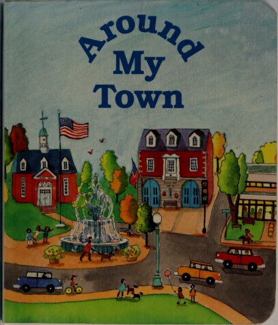 Book cover for Around My Town