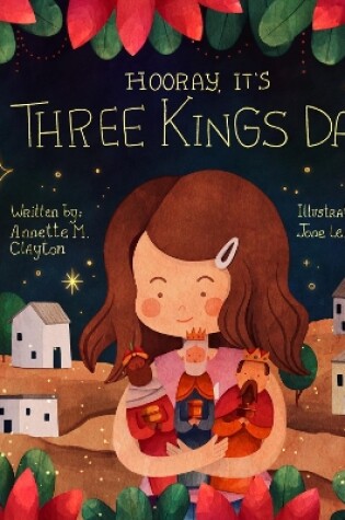 Cover of Hooray, It's Three Kings Day!