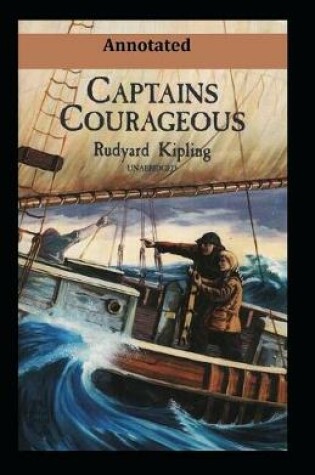 Cover of Captains Courageous Annotated