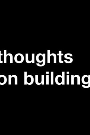 Cover of Thoughts On Building