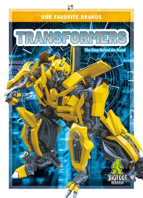 Book cover for Our Favourite Brands: Transformers