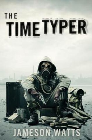 Cover of The Time Typer
