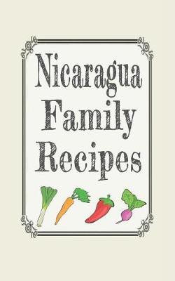 Book cover for Nicaragua family recipes