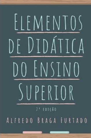 Cover of Elementos de Didatica do Ensino Superior (2a edicao)