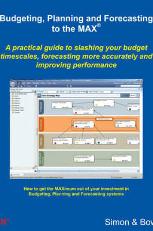 Cover of Budgeting, Planning and Forecasting to the MAX