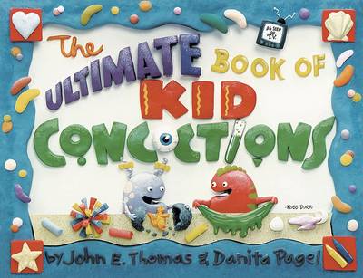 Book cover for The Ultimate Book of Kid Concoctions