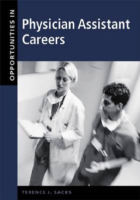Cover of Opportunities in Physician Assistant Careers, Revised Edition