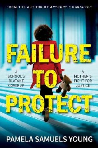 Cover of Failure to Protect