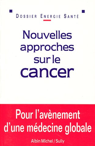 Cover of Nouvelles Approches Sur Le Cancer
