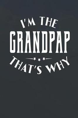 Book cover for I'm The Grandpap That's Why