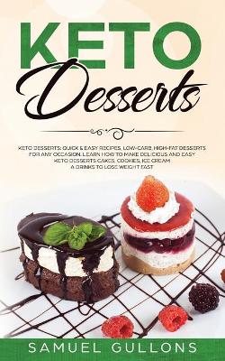 Book cover for Keto Desserts Cookbook